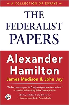 The Federalist Papers