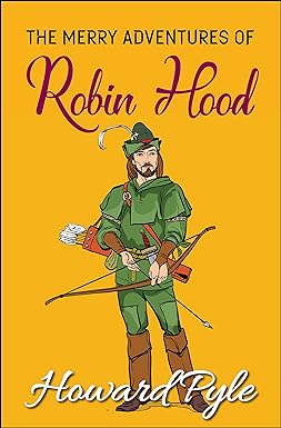 The Merry Adventures of Robin Hood