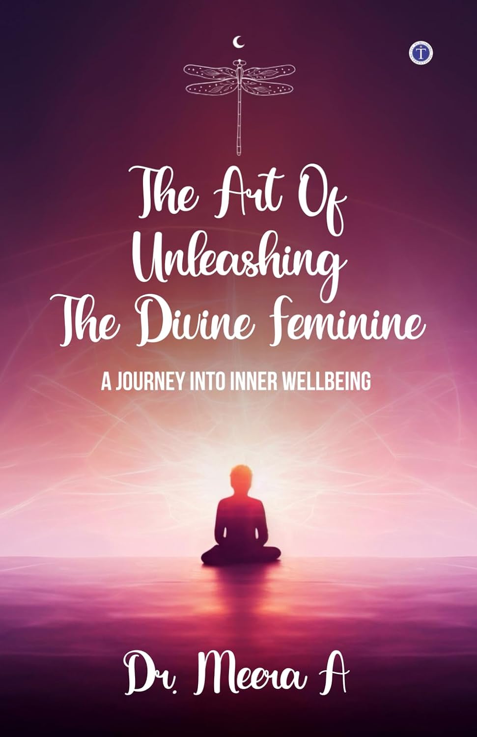 The Art of Unleashing the Divine Feminine