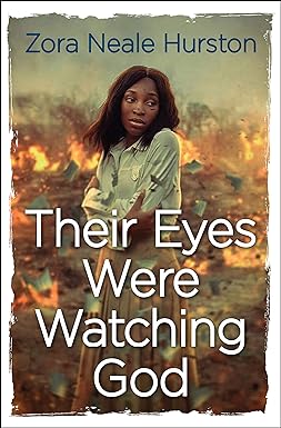 Their Eyes Were Watching God