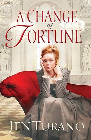 A Change of Fortune (Ladies of Distinction Book #1)