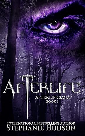 Afterlife: Afterlife Saga Book 1