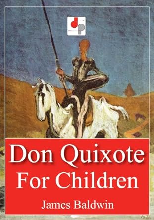 Don Quixote for Children (Illustrated)