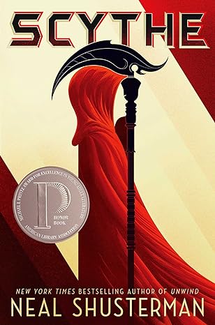 Scythe (Arc of a Scythe Book 1)