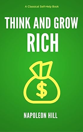 Think and Grow Rich