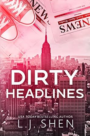 Dirty Headlines: A Grumpy Boss Romance