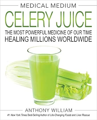 Medical Medium Celery Juice