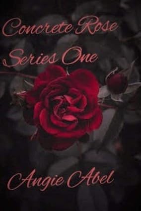 Concrete Rose Series One