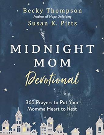 Midnight Mom Devotional