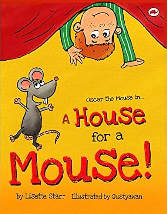 A House for a Mouse: Oscar the Mouse in...