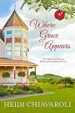 Where Grace Appears: Contemporary Inspirational Fiction with a Little Women Twist