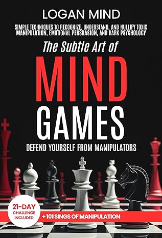 The Subtle Art of Mind Games