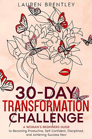The 30-Day Transformation Challenge